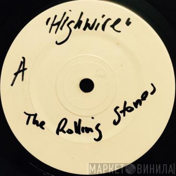  The Rolling Stones  - Highwire