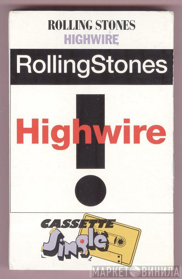  The Rolling Stones  - Highwire