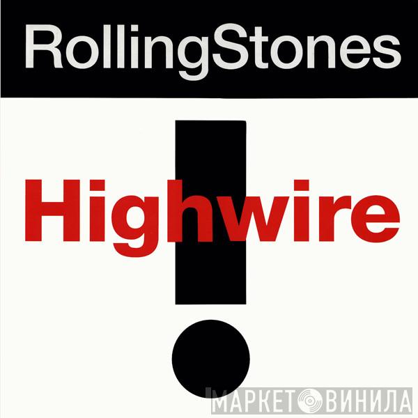 The Rolling Stones - Highwire