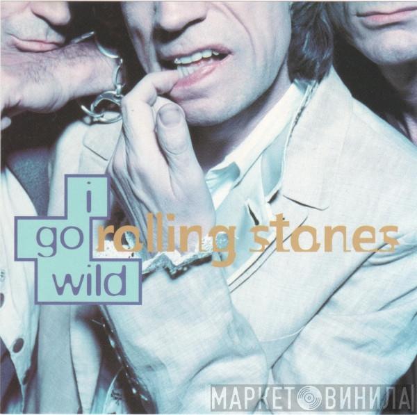  The Rolling Stones  - I Go Wild