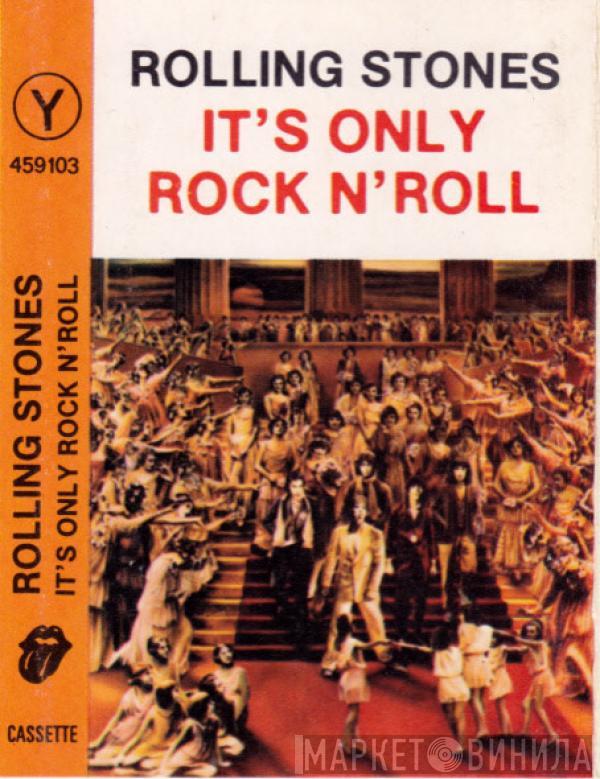  The Rolling Stones  - It's Only Rock 'N Roll