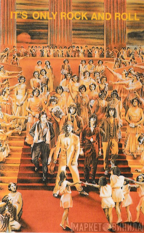  The Rolling Stones  - It's Only Rock And Roll