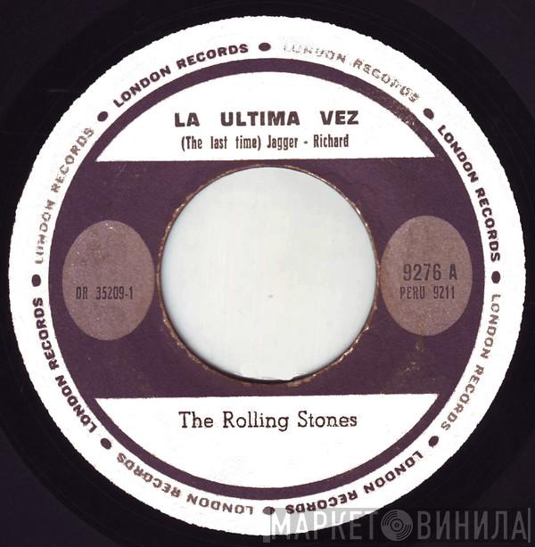  The Rolling Stones  - La Ultima Vez = The Last Time