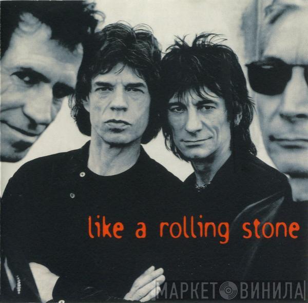  The Rolling Stones  - Like A Rolling Stone