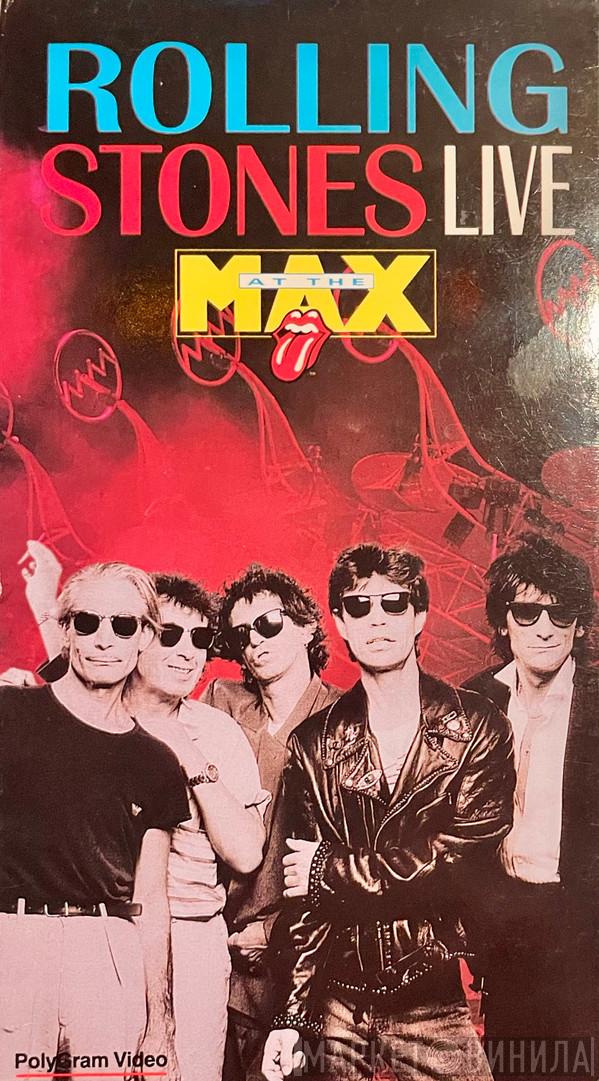  The Rolling Stones  - Live At The Max