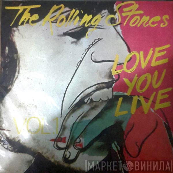  The Rolling Stones  - Love You Live Vol.1