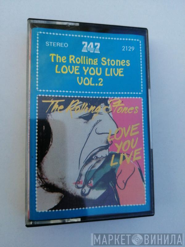  The Rolling Stones  - Love You Live Vol.2