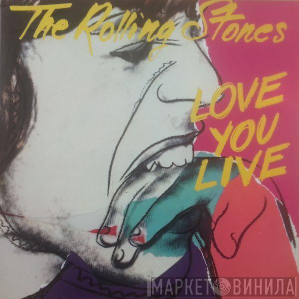  The Rolling Stones  - Love You Live