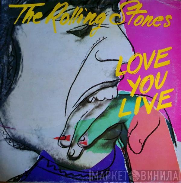  The Rolling Stones  - Love You Live