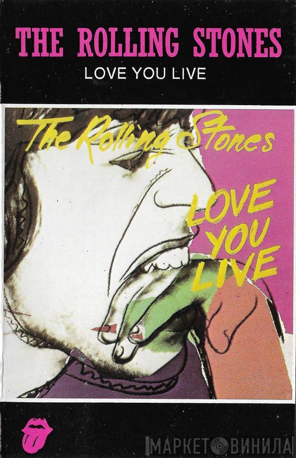  The Rolling Stones  - Love You Live