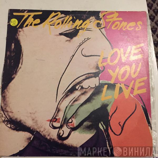  The Rolling Stones  - Love You Live
