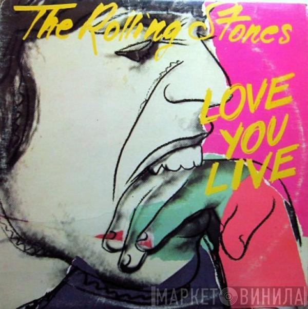  The Rolling Stones  - Love You Live