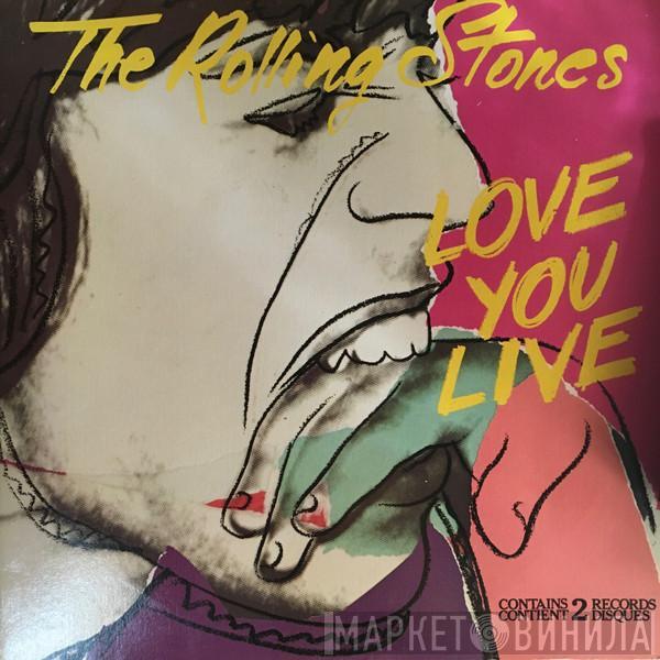  The Rolling Stones  - Love You Live