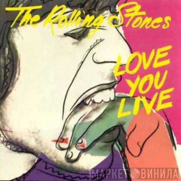  The Rolling Stones  - Love You Live