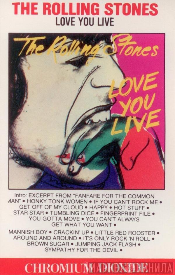  The Rolling Stones  - Love You Live