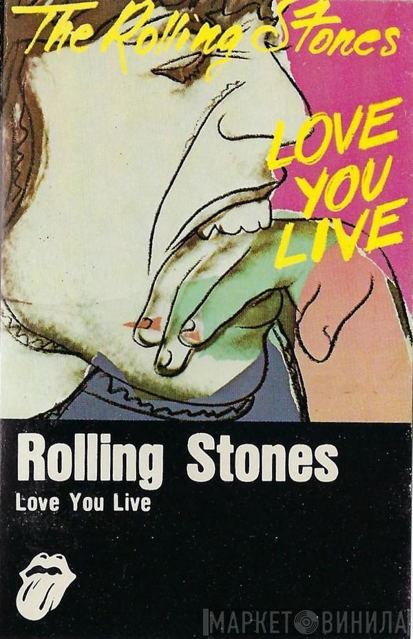  The Rolling Stones  - Love You Live