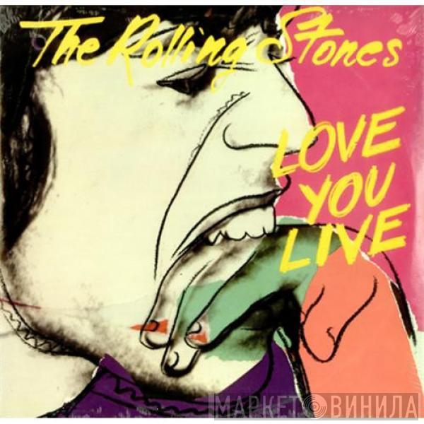  The Rolling Stones  - Love You Live