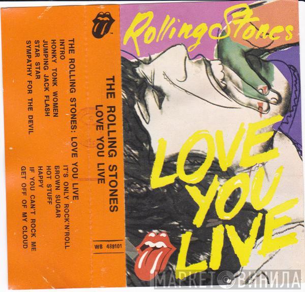  The Rolling Stones  - Love You Live