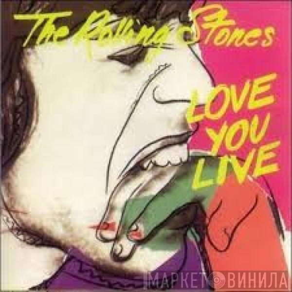  The Rolling Stones  - Love You Live