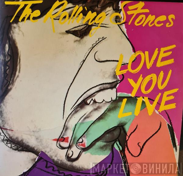  The Rolling Stones  - Love You Live