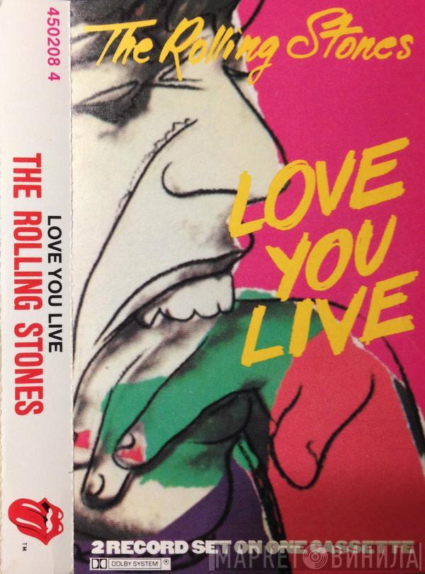  The Rolling Stones  - Love You Live