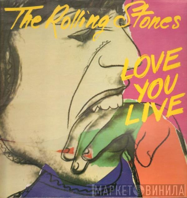  The Rolling Stones  - Love You Live