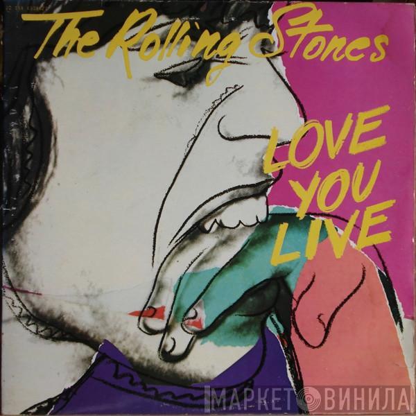  The Rolling Stones  - Love You Live