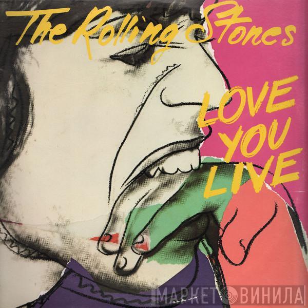 The Rolling Stones  - Love You Live