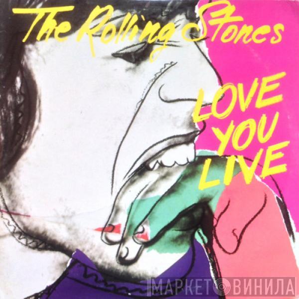  The Rolling Stones  - Love You Live