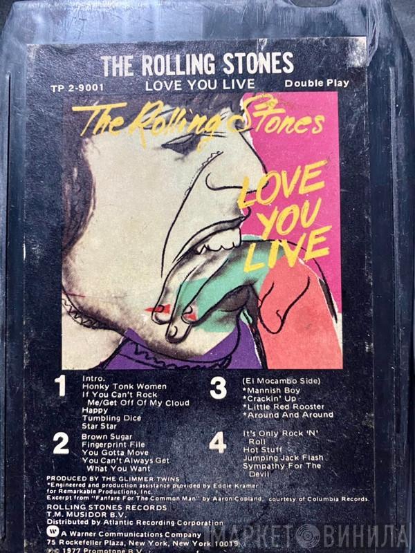  The Rolling Stones  - Love You Live