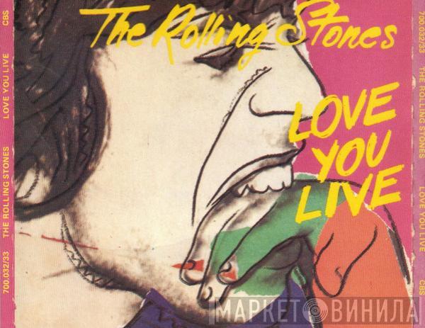  The Rolling Stones  - Love You Live