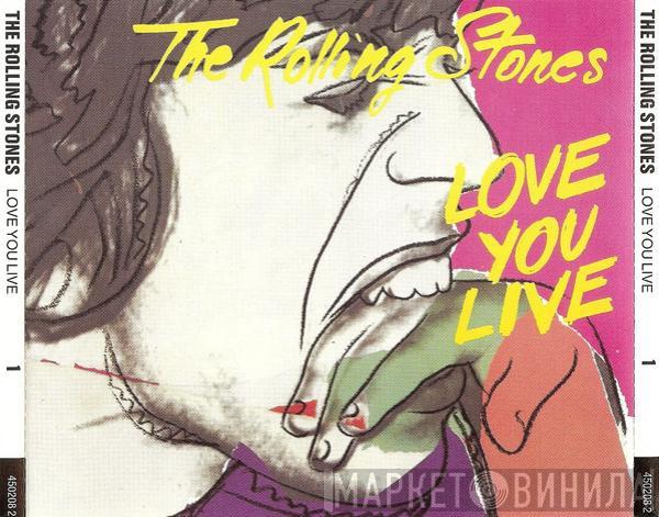  The Rolling Stones  - Love You Live