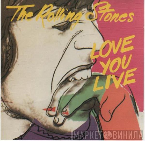 The Rolling Stones - Love You Live