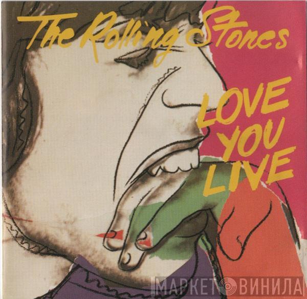 The Rolling Stones - Love You Live