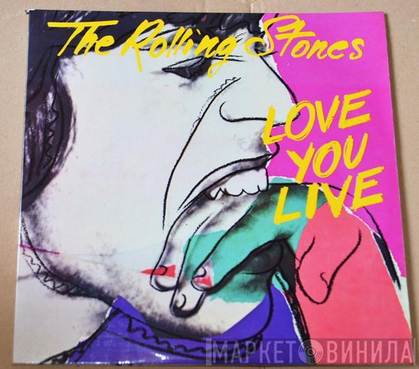  The Rolling Stones  - Love You Live