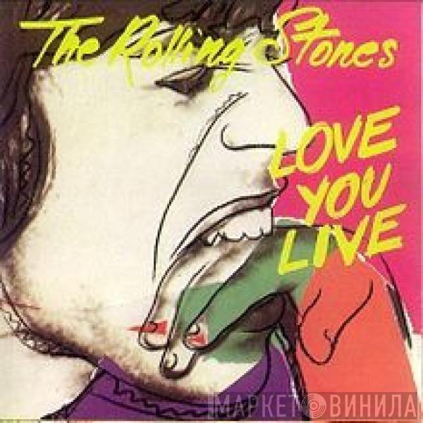  The Rolling Stones  - Love You Live