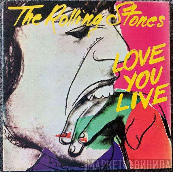  The Rolling Stones  - Love You Live