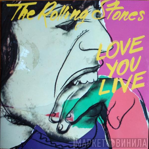 The Rolling Stones - Love You Live