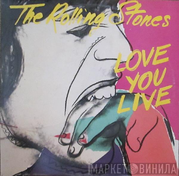  The Rolling Stones  - Love You Live