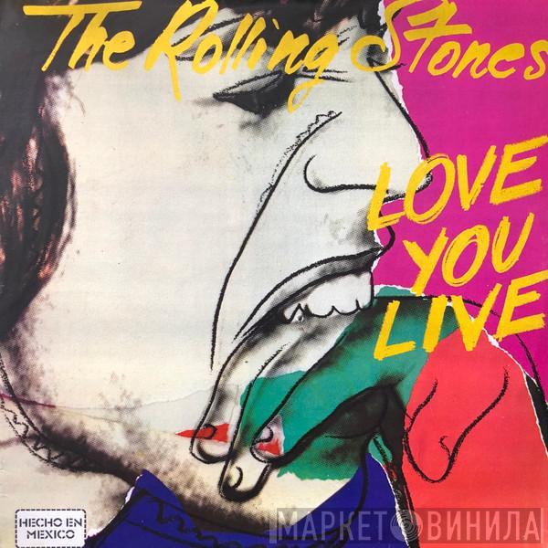  The Rolling Stones  - Love You Live