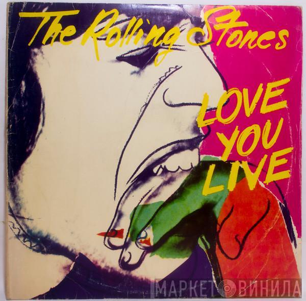  The Rolling Stones  - Love You Live