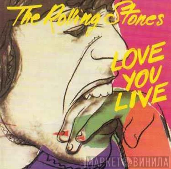  The Rolling Stones  - Love You Live