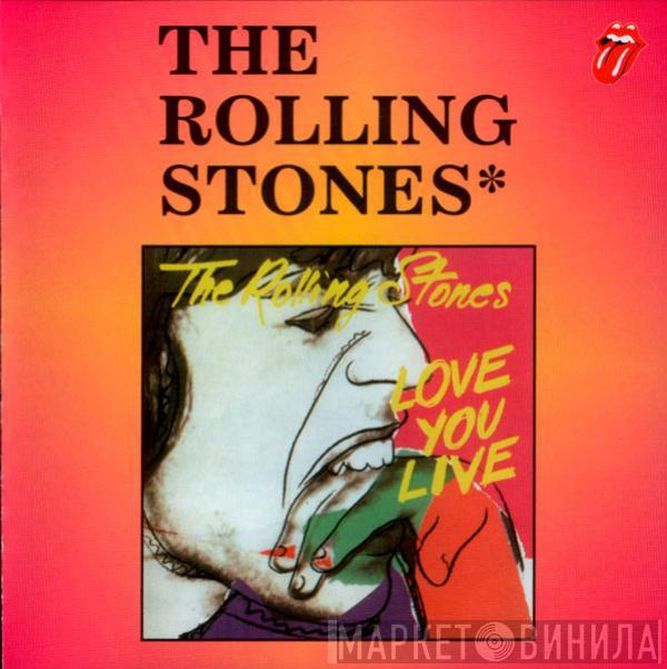  The Rolling Stones  - Love You Live