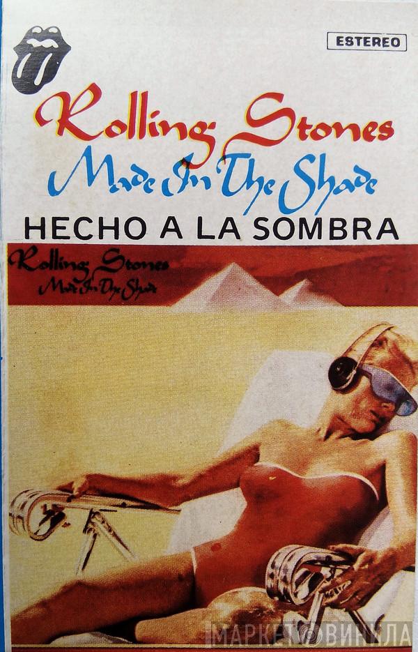  The Rolling Stones  - Made In The Shade = Hecho A La Sombra