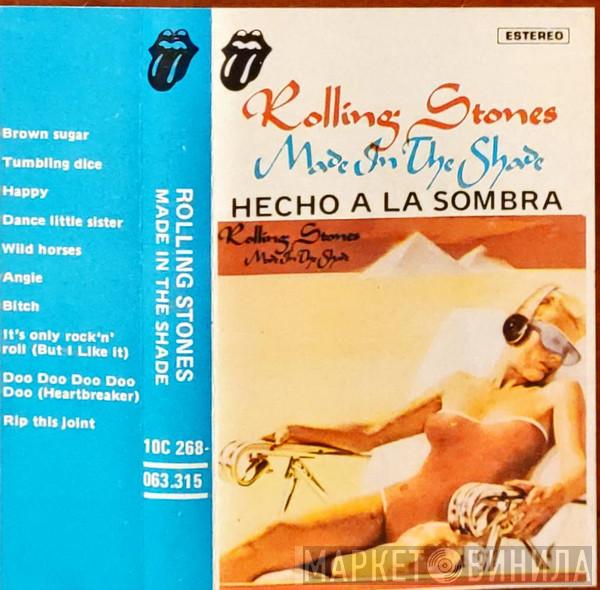  The Rolling Stones  - Made In The Shade = Hecho A La Sombra