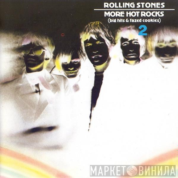  The Rolling Stones  - More Hot Rocks (Big Hits & Fazed Cookies) 2