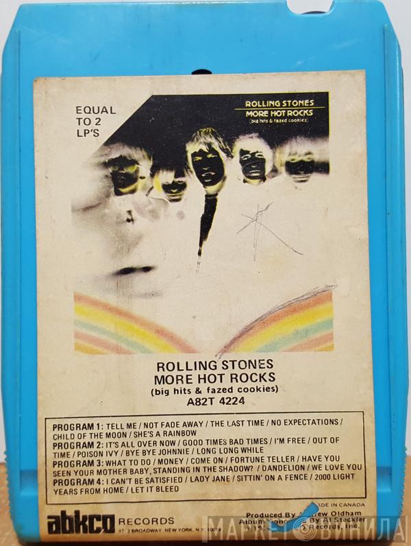  The Rolling Stones  - More Hot Rocks (Big Hits & Fazed Cookies)