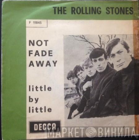  The Rolling Stones  - Not Fade Away