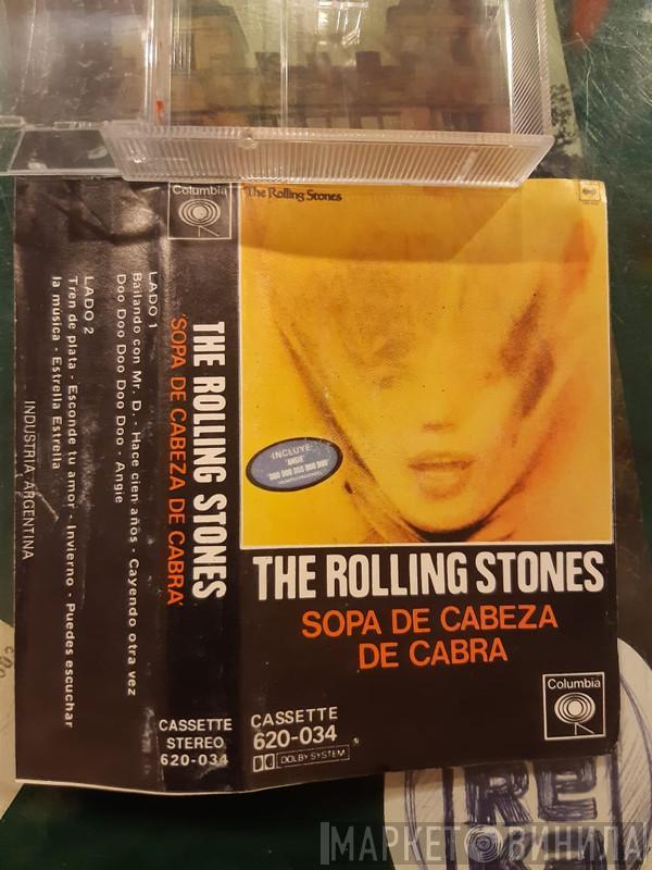 The Rolling Stones  - Sopa De Cabeza De Cabra