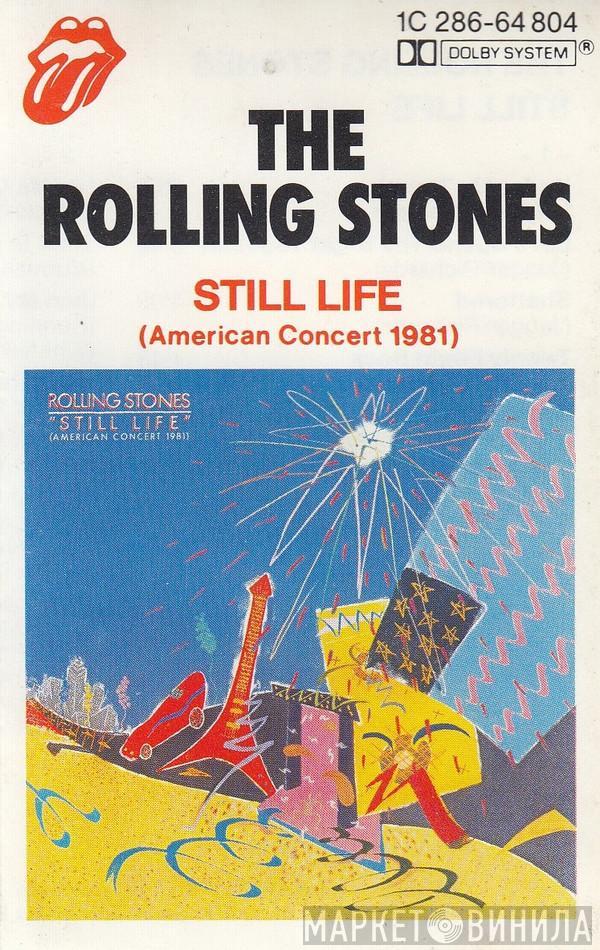  The Rolling Stones  - Still Life (American Concert 1981)